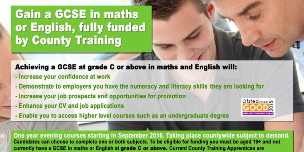 Gain a GCSE in maths or English, fully funded by County Training.